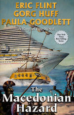 Queen of the Sea (HC) nr. 2: Macedonian Hazard, The (m. Paula Goodlett & Gorg Huff) (Flint, Eric)