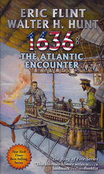 1632 nr. 25: 1636: The Atlantic Encounter (m. Walter H. Hunt) (Flint, Eric)