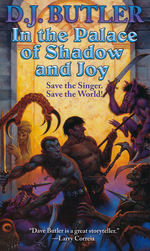 In the Palace of Shadow and Joy (Butler, D. J.)