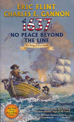 1632 nr. 26: 1637: No Peace Beyond the Line (m. Charles E. Gannon) (Flint, Eric)