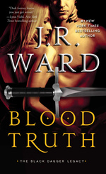 Black Dagger Brotherhood: Black Dagger Legacy nr. 4: Blood Truth (Ward, J.R.)