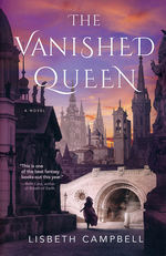 Vanished Queen, The (TPB) (Campbell, Lisbeth)