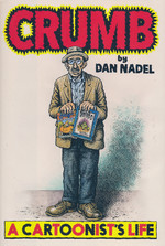 Crumb: A Cartoonist's Life (HC) (Nadel, Dan)