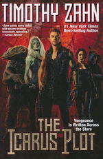 Icarus Plot, The (HC) nr. 1: Icarus Plot, The (Zahn, Timothy)