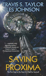 Saving Proxima (Taylor, Travis S. & Johnson, Les)