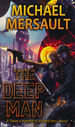 Deep Man Trilogy, The
