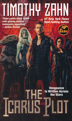 Icarus Plot, The nr. 1: Icarus Plot, The (Zahn, Timothy)