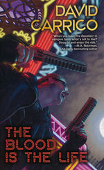 Blood Is the Life, The (Carrico, David)