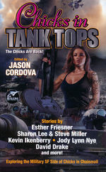 Chicks in ChainmailChicks in Tank Tops: The Chicks Are Back! (Cordova, Jason (Ed.))