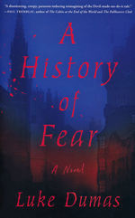 History of Fear, A (TPB) (Dumas, Luke)