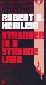 Stranger in a Strange Land (Heinlein, Robert A.)