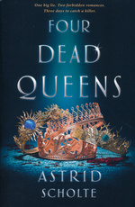 Four Dead Queens (TPB) (Scholte, Astrid)