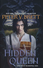 Nightfall Saga (HC) nr. 2: Hidden Queen, The (Brett, Peter V.)