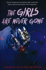 Girls Are Never Gone, The (TPB) - TILBUD (så længe lager haves, der tages forbehold for udsolgte varer) (Marsh, Sarah Glenn)
