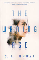 Waning Age, The (TPB) (Grove, S. E.)