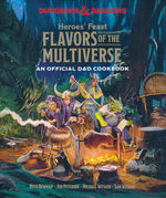 Official D&D Cookbook, The (HC)Heroes' Feast: Flavors of the Multiverse: An Official D&D Cookbook (af Kyle Newman, Jon Peterson, Sam Witwer og Michael Witwer) (Cookbook) (Dungeons & Dragons)