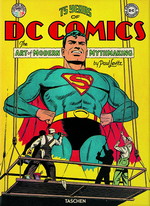 75 Years of DC Comics (Levitz, Paul)