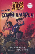 Last Kids on Earth (HC) nr. 2: Den Store zombiemarch (Brallier, Max)