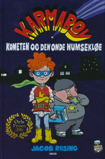 Karmaboy nr. 1: Kometen og den onde numsekløe (Riising, Jacob)