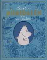 Livet i Mumidalen (Ardagh, Philip & Jansson, Tove)