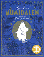 Livet I Mumidalen - 2025 Jubilæumsudgave (Ardagh, Philip & Jansson, Tove)