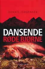 Roland Triel (HC) nr. 2: Dansende Røde Bjørne - TILBUD (så længe lager haves, der tages forbehold for udsolgte varer) (Jürgensen, Dennis)