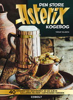 Asterix (HC)Store Asterix kogebog, Den: 40 opskrifter inspireret af de gæve gallers rejser i antikkens verden (Cookbook) (Villanova, Thibaud)