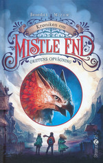 Krøniken om Mistle End (HC) nr. 1: Griffens opvågning (Mirow, Benedict)