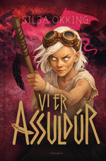 Vi er Assuldúr (HC) (Okking, Silja)