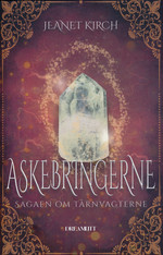 Sagaen om tårnvagterne (TPB) nr. 2: Askebringerne (Kirch, Jeanet)