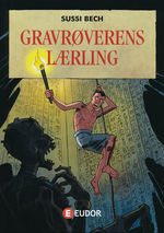 Gravrøverens lærling (HC) (Bech, Sussi)