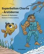 Superhelten Charlie - Årstiderne (Al-Mashadani, Hussam)