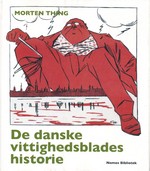 Danske vittighedsblades historie, De (Thing, Morten)