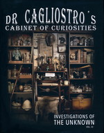 Investigations of the Unknown (HC) nr. 3: Dr. Cagliostro's Cabinet of Curiosities - TILBUD (så længe lager haves, der tages forbehold for udsolgte varer) (Hejll, Oskar H.)