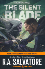Legend of Drizzt, The (TPB) nr. 11: Silent Blade, The (Paths of Darkness Trilogy 1) (af R.A. Salvatore) (Forgotten Realms)