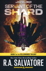 Sellswords (TPB) nr. 1: Servant of the Shard (af R.A.Salvatore) (Forgotten Realms)
