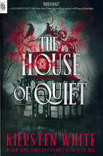 House of Quiet, The (TPB) (White, Kiersten)