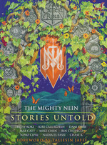 Critical Role: Vox Machina (HC)Critical Role: The Mighty Nein--Stories Untold (Critical Role)