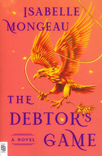 Debtor's Game, The (TPB) (Mongeau, Isabelle)