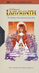 VHS - Visual Handbook Series (HC)Labyrinth VHS Homage (Block, Paula & Erdmann, Terry J.)