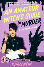 Amateur Witch's Guide to Murder, An (TPB) (Valentin, K.)