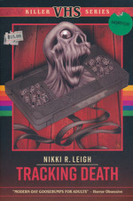 Killer VHS Series (TPB) nr. 8: Tracking Death  (af Nikki R. Leigh) (Killer VHS Series )