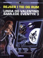 Linda og Valentin: Rejser i tid og rum - Linda og Valentins samlede eventyr (HC) nr. 3: Linda og Valentins samlede eventyr 3. 