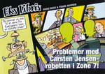 Eks Libris nr. 1: Problemer med Carsten Jensen-robotten i Zone 7!. 
