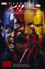Deadpool (TPB): Deadpool Kills the Marvel Universe. 