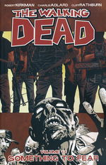 Walking Dead (TPB) nr. 17: Something to Fear. 