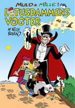 Muld & Mille (HC) nr. 1: Lotusdammens vogter.