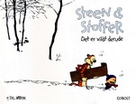 Steen & Stoffer Kronologisk nr. 11: Det er vildt derude. 
