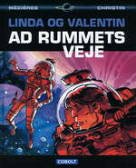 Linda og Valentin: Rejser i tid og rum - Linda og Valentins samlede eventyr (HC): Ad rummets veje. 