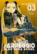 Arpeggio of Blue Steel (TPB) nr. 3: Fog Rolls In, The - TILBUD (så længe lager haves, der tages forbehold for udsolgte varer).